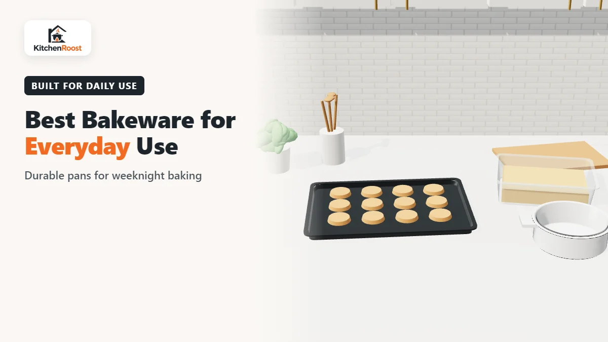 Best bakeware for everyday use in an American kitchen