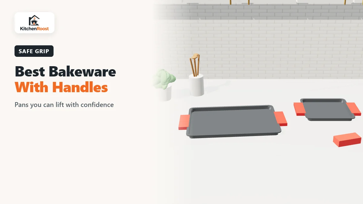 Best bakeware handle in an American kitchen