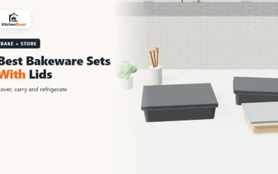 Best Bakeware Sets With Lids (2026): Bake, Cover and Store
