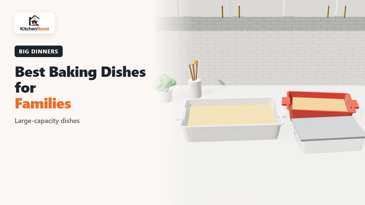 Best baking dish for families in an American kitchen