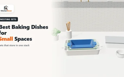 Best Baking Dishes for Small Spaces (2026): Nesting Sets That Store in One Stack