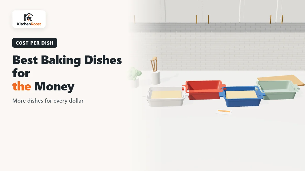 Best baking dish for the money in an American kitchen