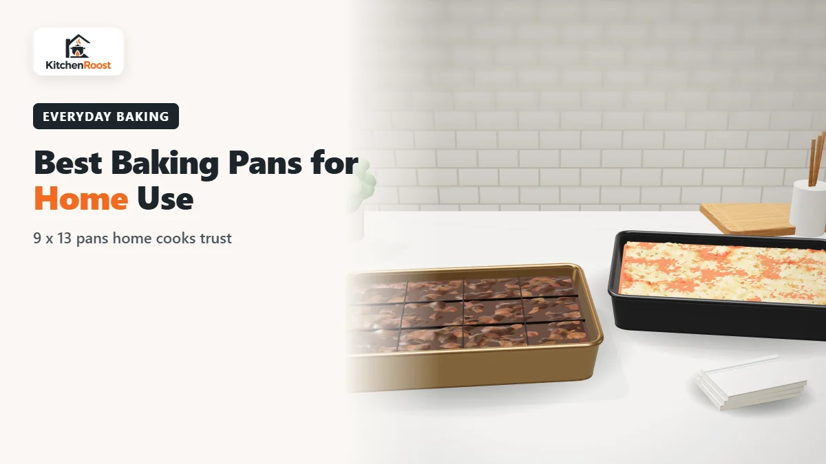 Best baking pan for home use in an American kitchen
