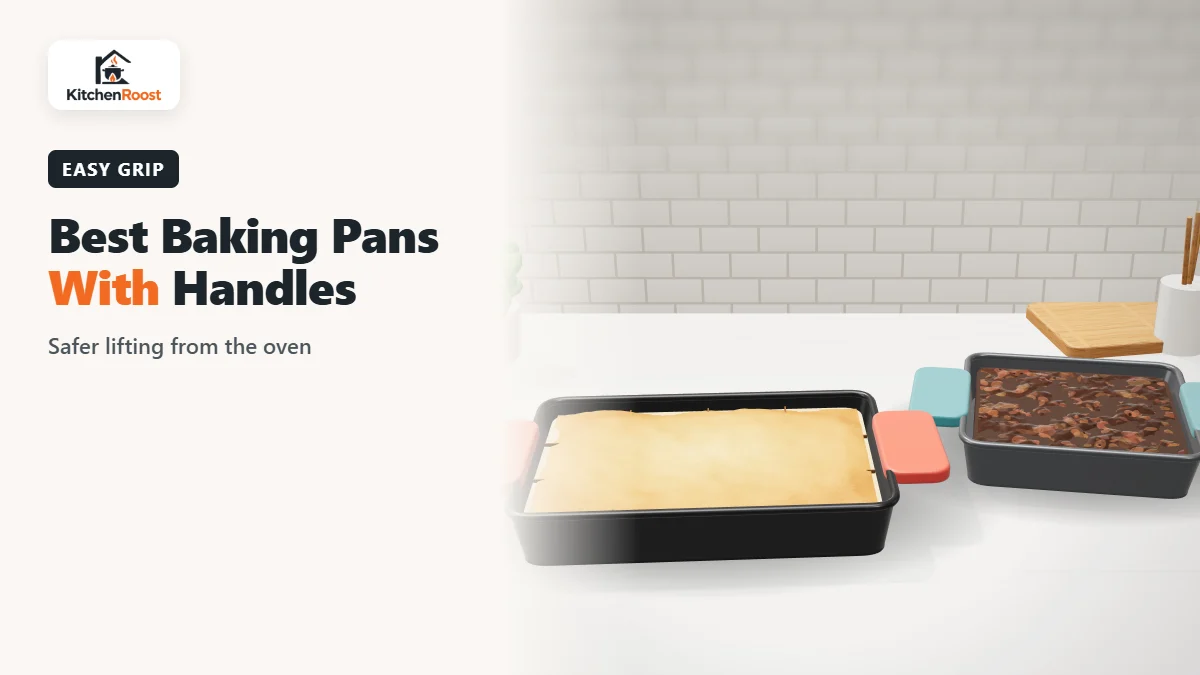 Best baking pan handle in an American kitchen