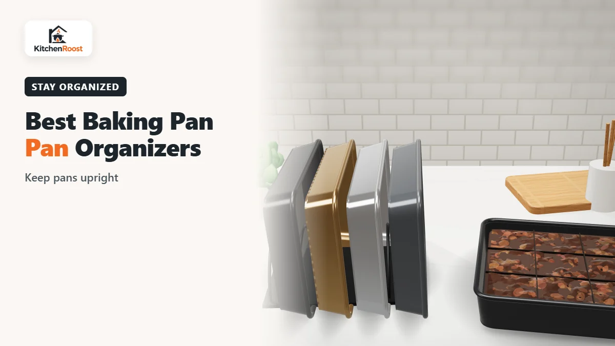 Best baking pan pan organizer in an American kitchen
