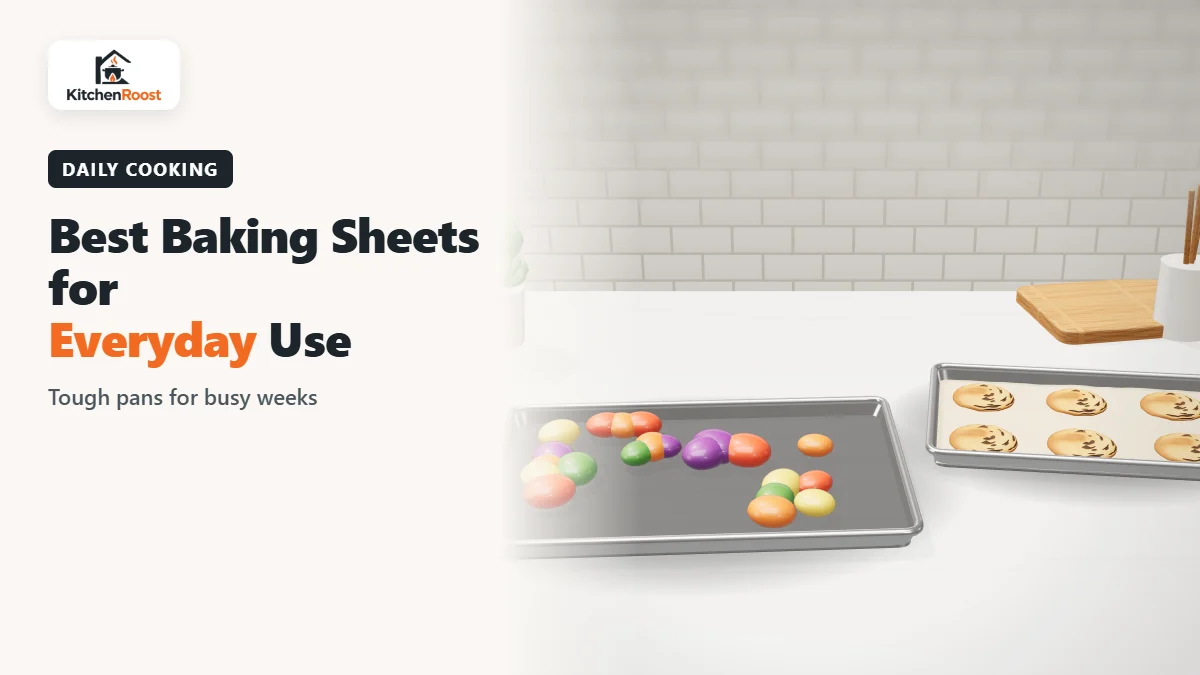 Best baking sheet for everyday use in an American kitchen