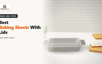 Best Baking Sheets With Lids (2026): Bake, Cover and Store in One Pan