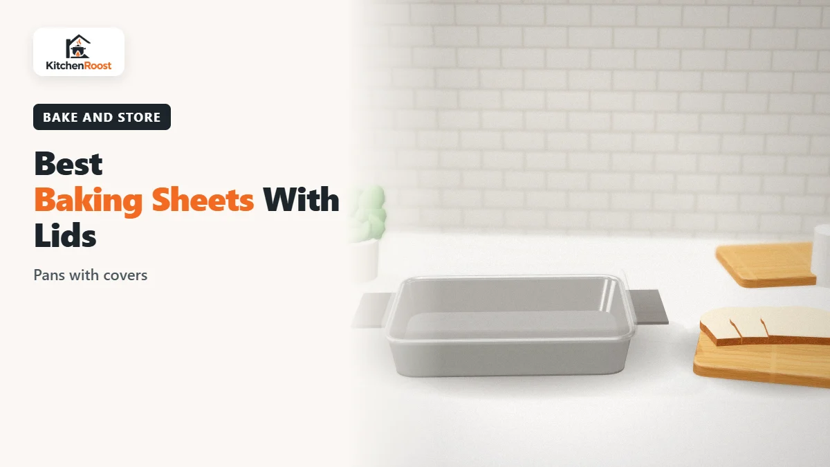 Best baking sheet lid in an American kitchen