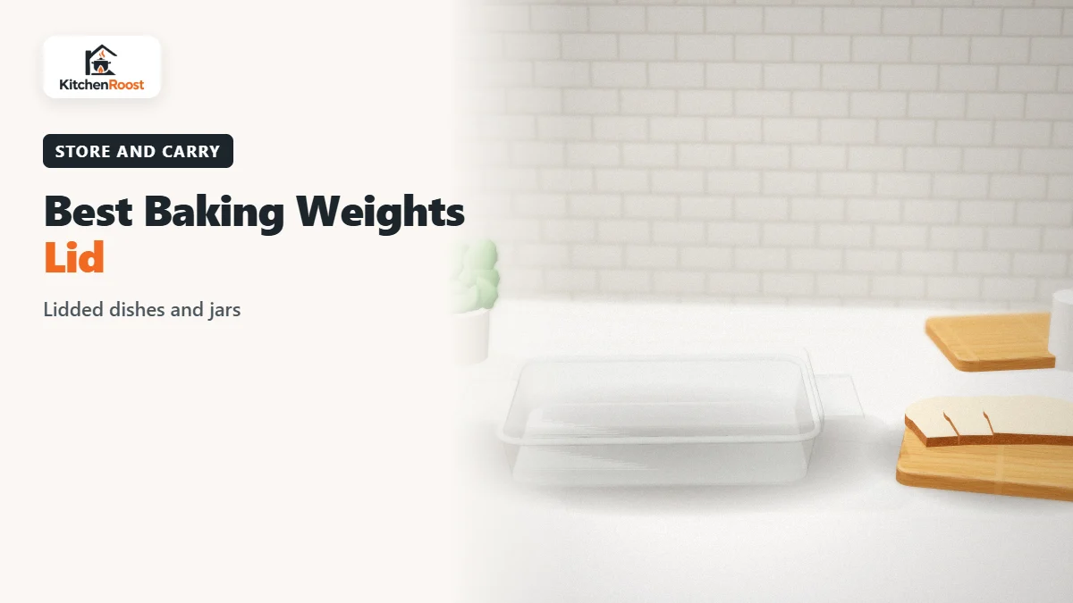 Best baking weights lid in an American kitchen