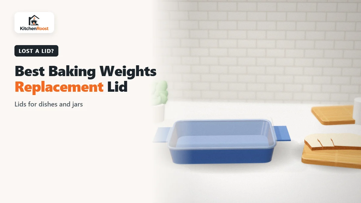 Best baking weights replacement lid in an American kitchen