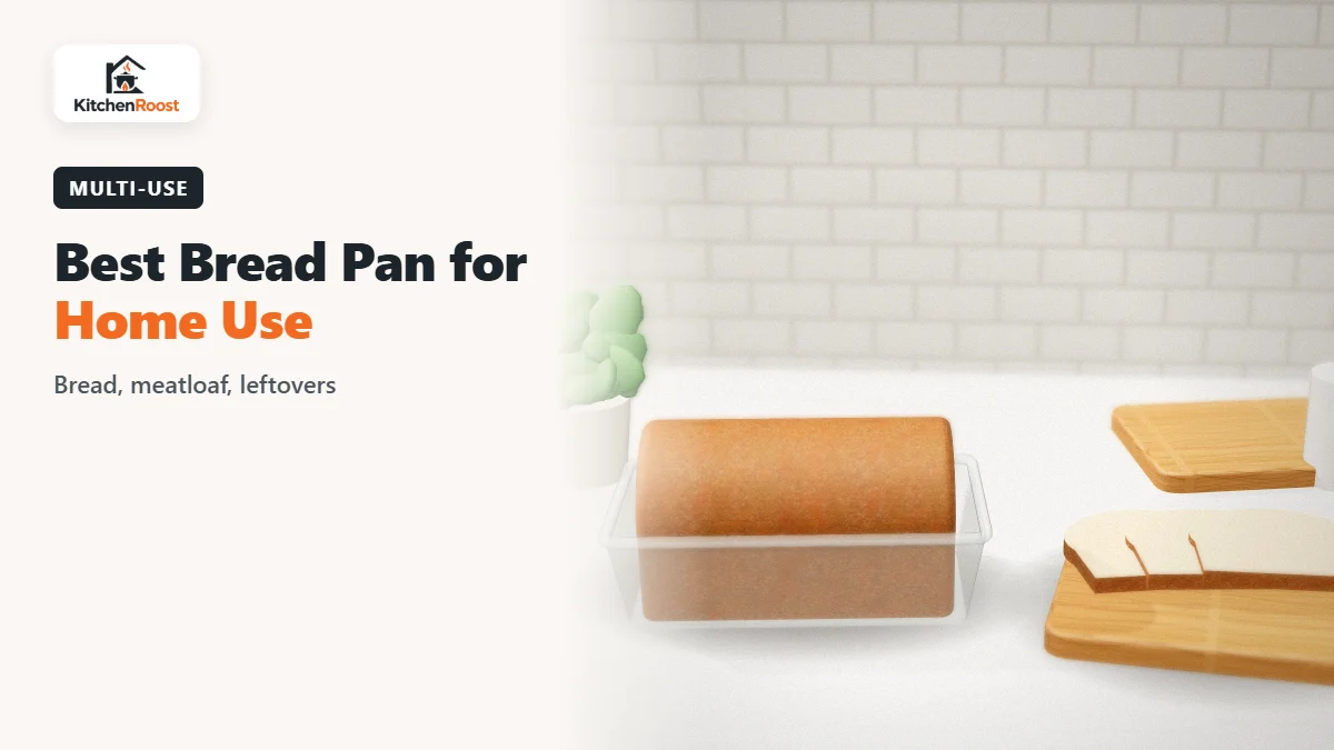 Best bread pan for home use in an American kitchen