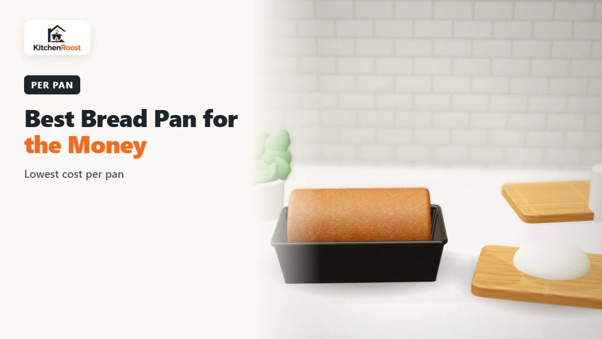 Best bread pan for the money in an American kitchen