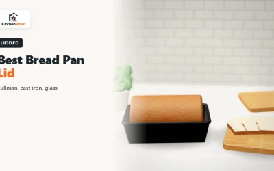 Best Bread Pans With Lids (2026): Pullman, Cast Iron and Glass Picks
