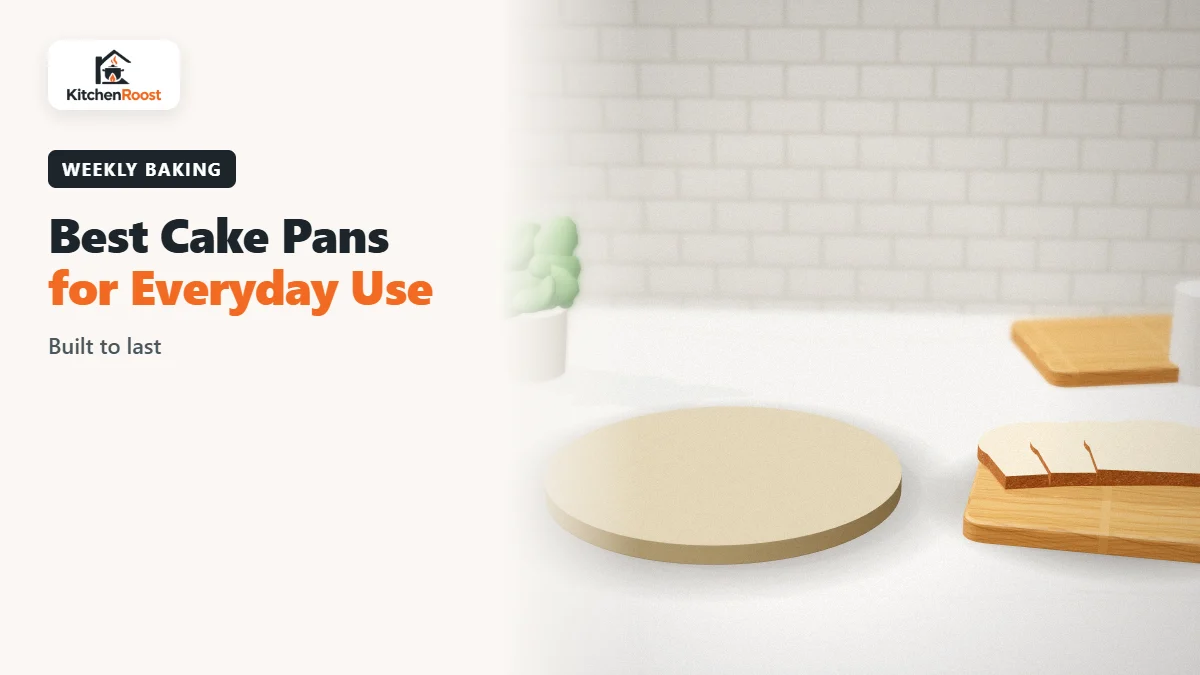 Best cake pan for everyday use in an American kitchen