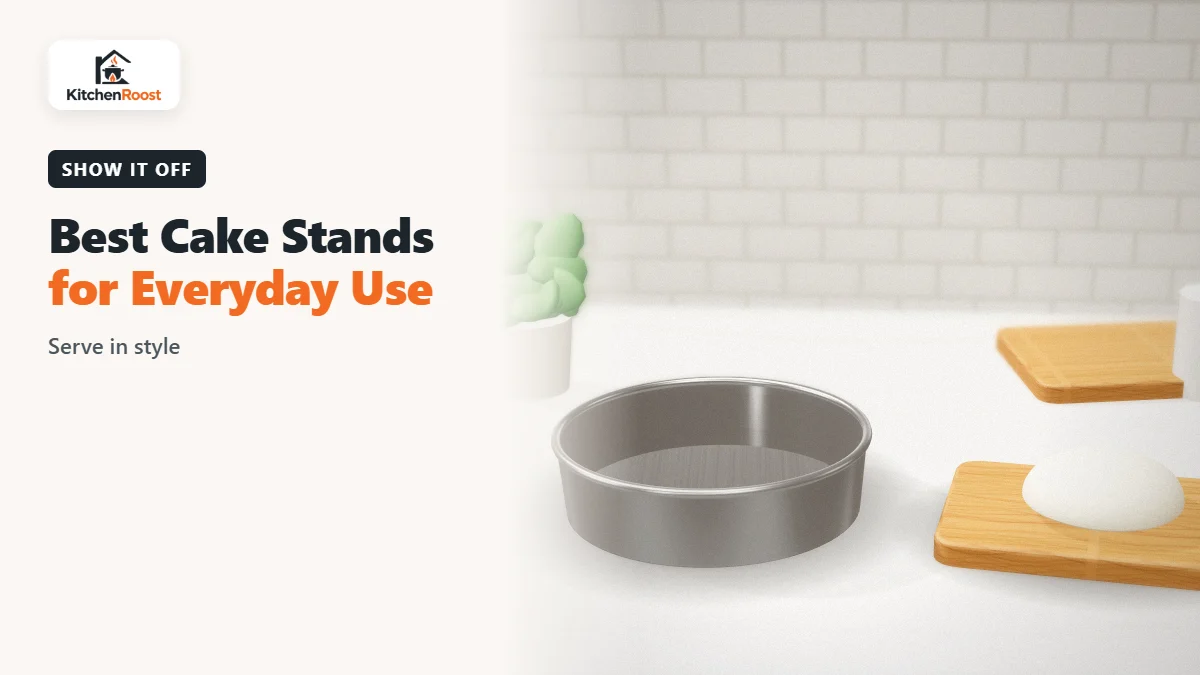 Best cake stand for everyday use in an American kitchen