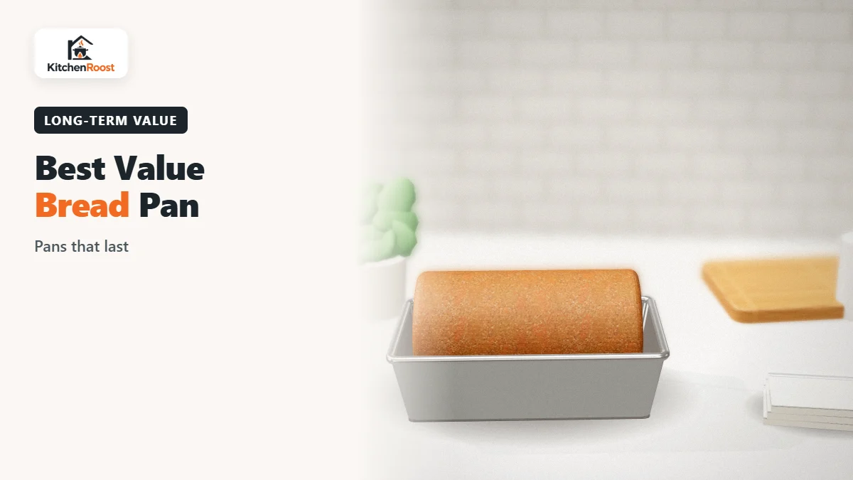 Best value bread pan in an American kitchen